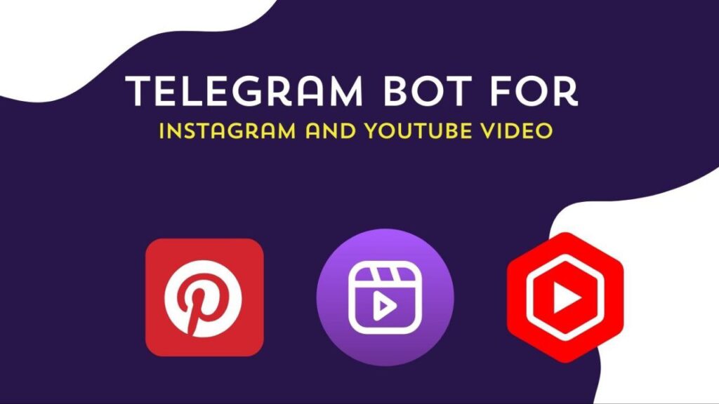 Telegram bot for Instagram and YouTube videos download 